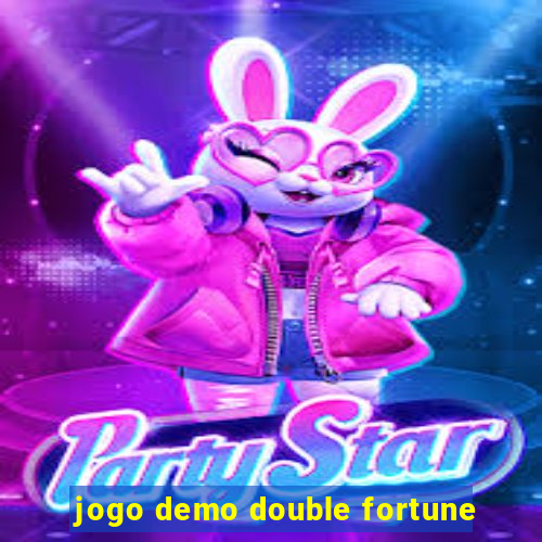 jogo demo double fortune